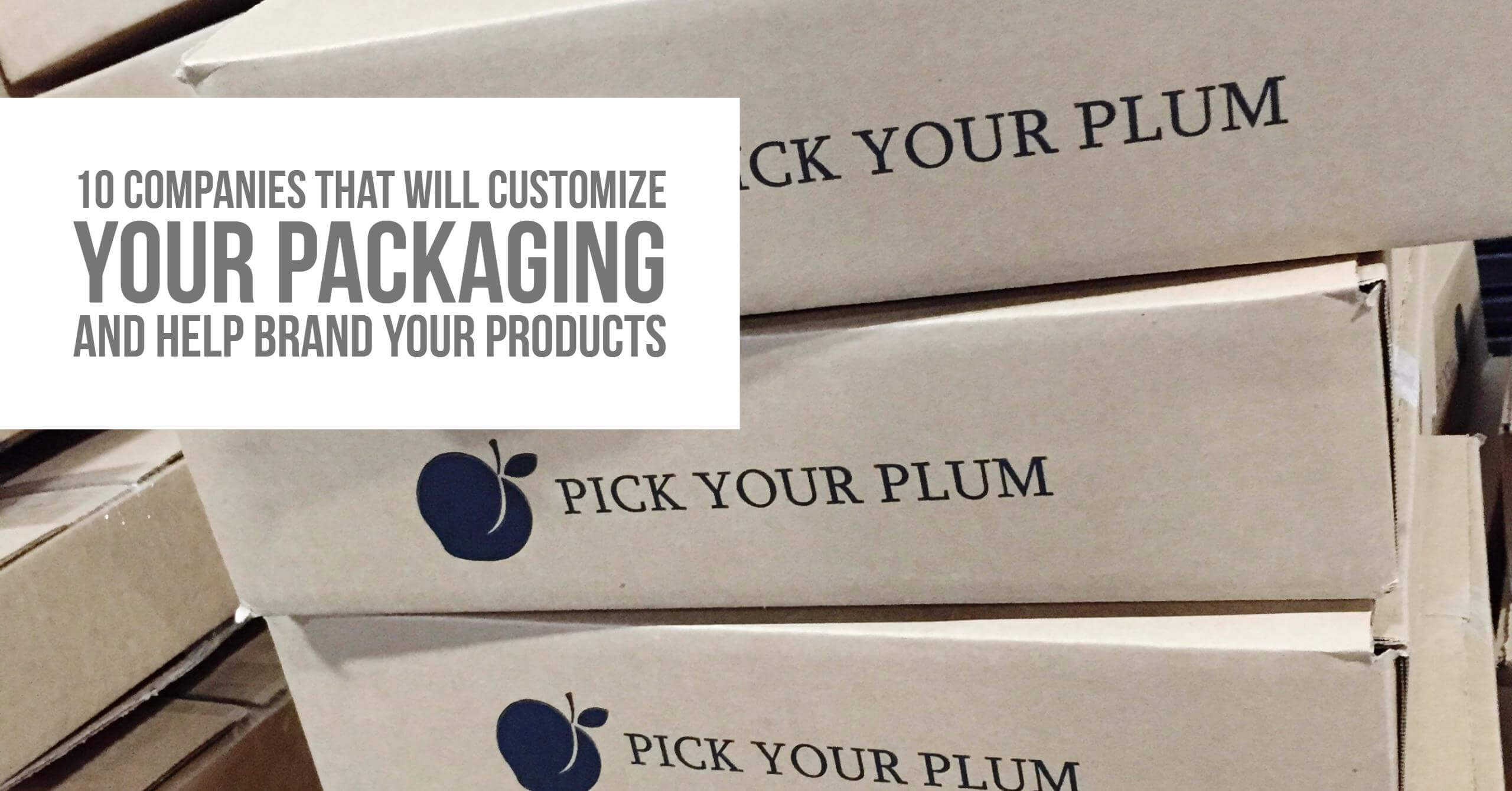 Customize Packaging